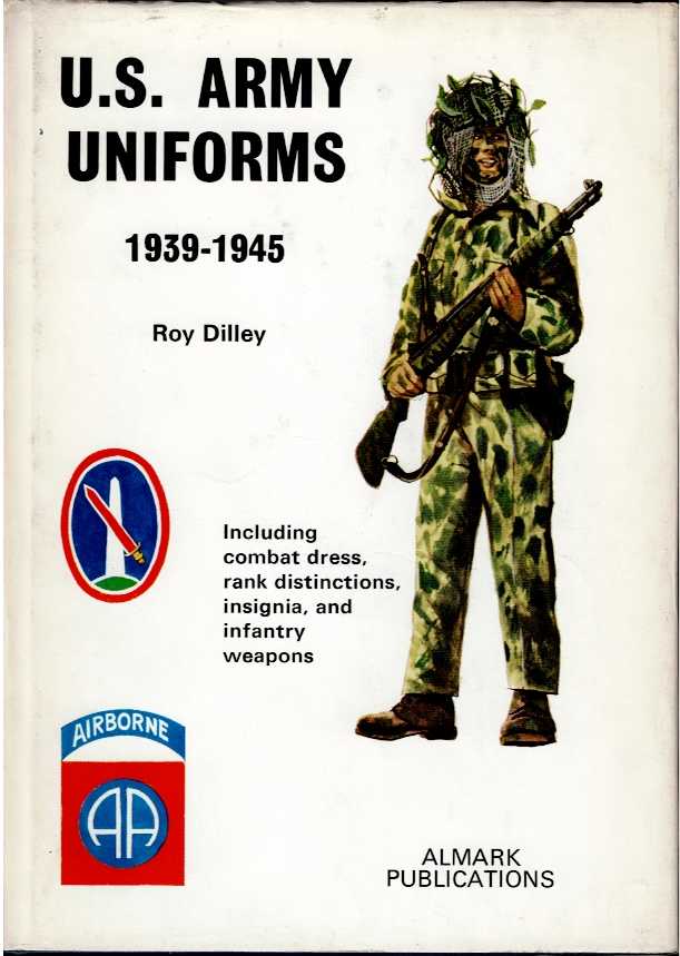 UNITED STATES ARMY UNIFORMS 1939-1945