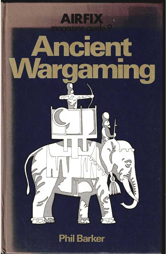 Image for AIRFIX MAGAZINE GUIDE 9: ANCIENT WARGAMING AIRFIX MAGAZINE GUIDE 9: ANCIENT WARGAMING