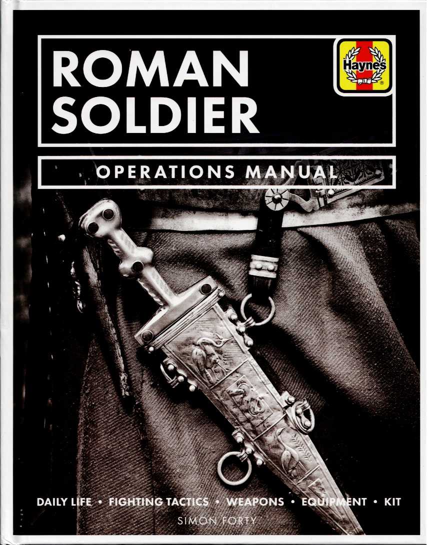Image for ROMAN SOLDIER : OPERATIONS MANUAL ROMAN SOLDIER : OPERATIONS MANUAL