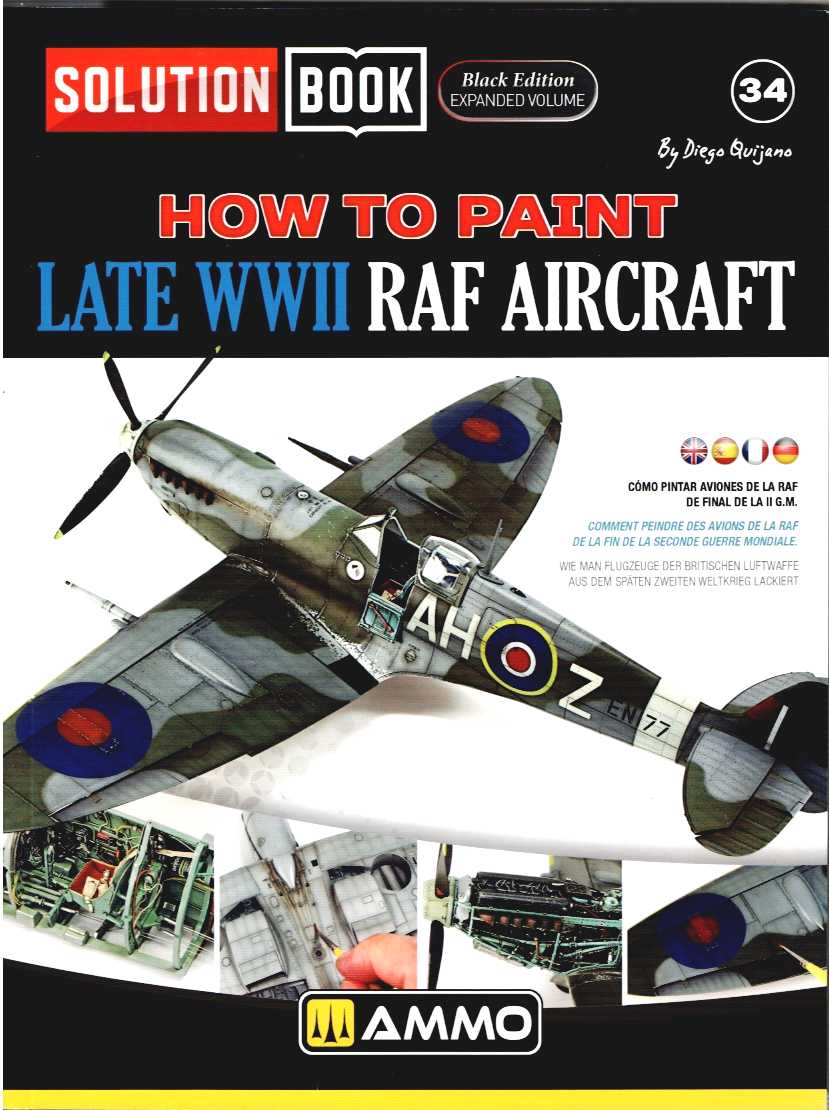 SOLUTION BOOK 34: HOW TO PAINT LATE WWII RAF AIRCRAFT