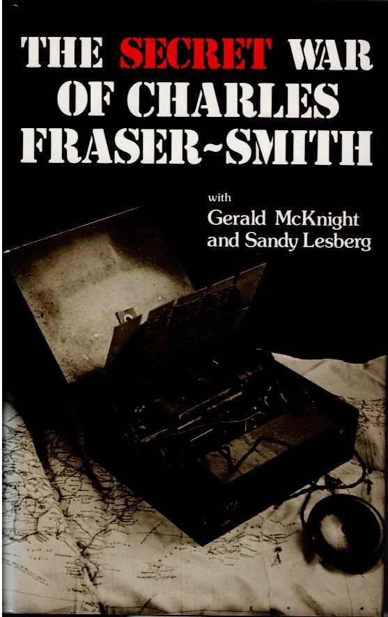 Image for SECRET WAR OF CHARLES FRASER-SMITH SECRET WAR OF CHARLES FRASER-SMITH