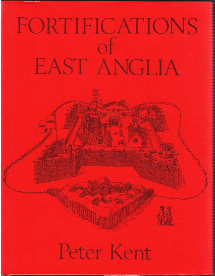 Image for FORTIFICATIONS OF EAST ANGLIA FORTIFICATIONS OF EAST ANGLIA