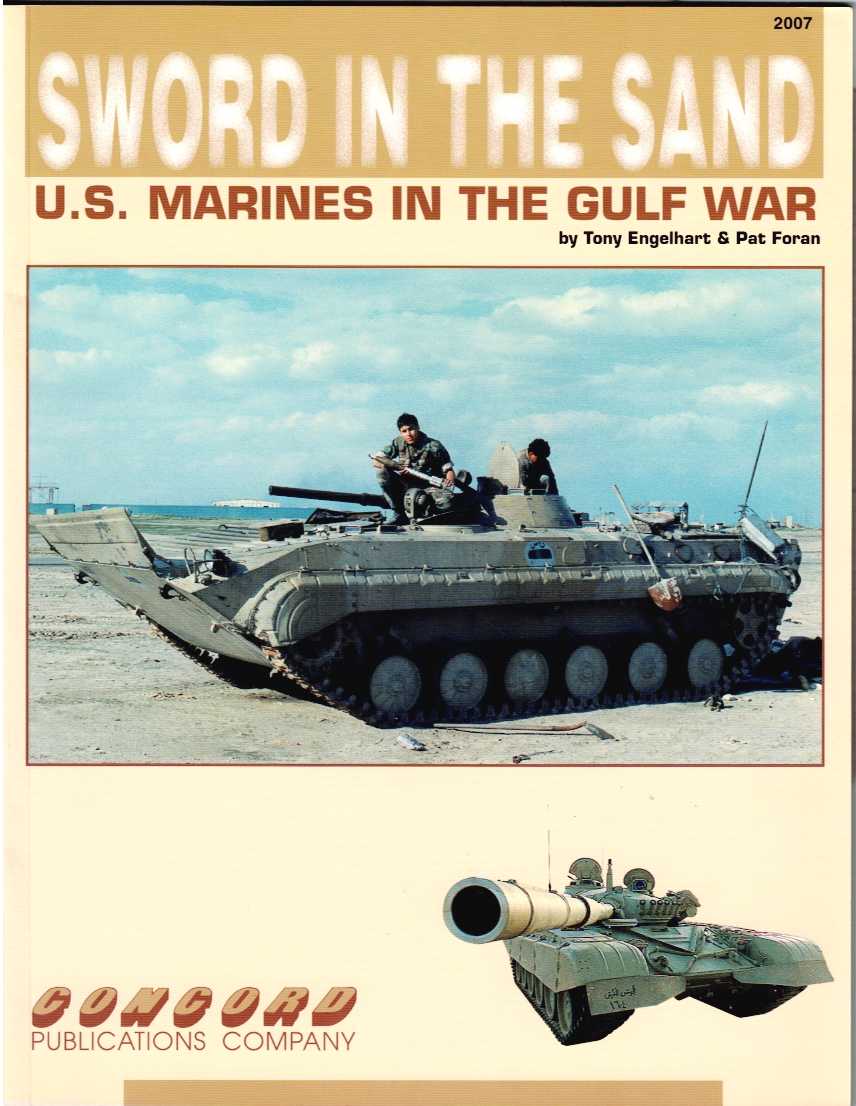 SWORD IN THE SAND : US MARINES IN THE GULF WAR