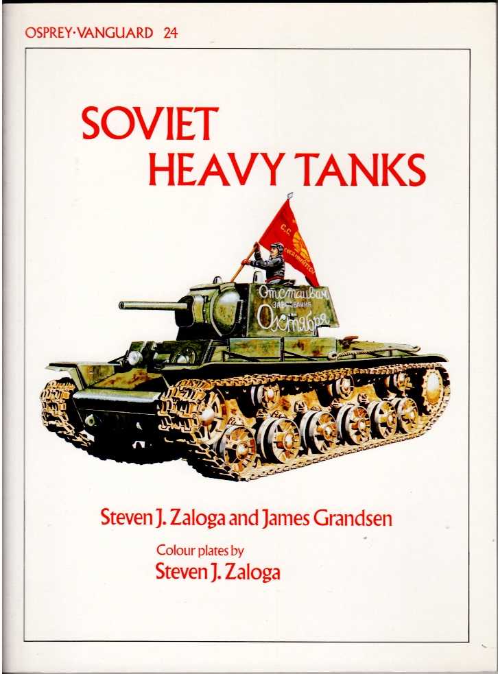 OSPREY VANGUARD 24: SOVIET HEAVY TANKS