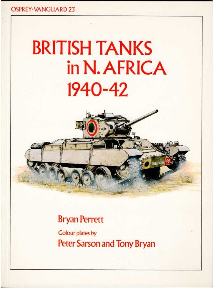 Image for OSPREY VANGUARD 23: BRITISH TANKS IN N. AFRICA 1940-42 OSPREY VANGUARD 23: BRITISH TANKS IN N. AFRICA 1940-42