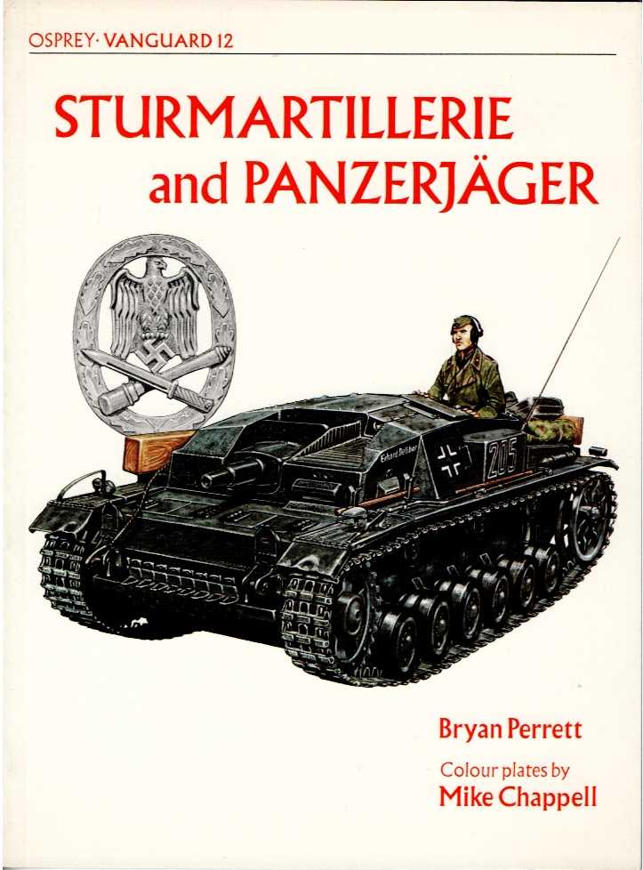 OSPREY VANGUARD 12: STURMARTILLERIE AND PANZERJAGER