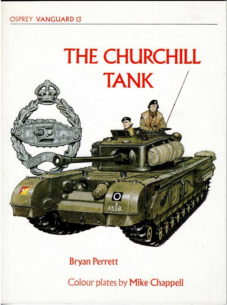 OSPREY VANGUARD 13: THE CHURCHILL TANK