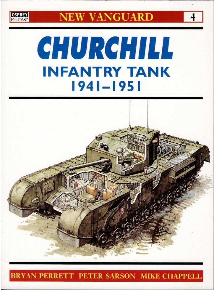 CHURCHILL INFANTRY TANK 1941-1951