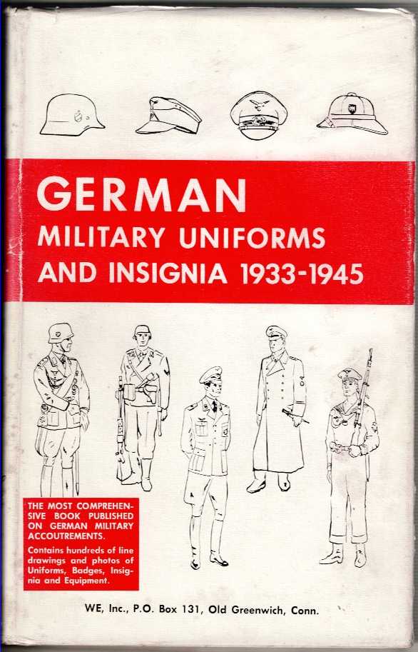 GERMAN MILITARY UNIFORMS AND INSIGNIA 1933-1945