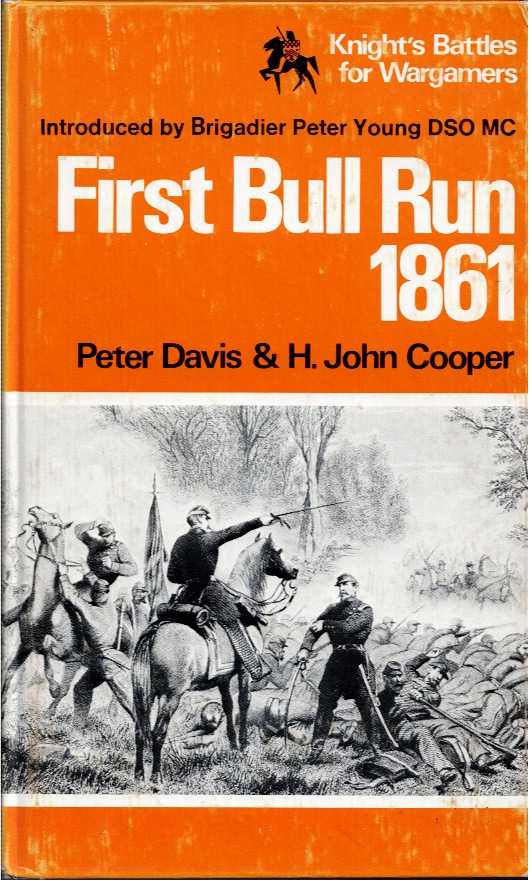 Image for KNIGHT'S BATTLES FOR WARGAMERS: FIRST BULL RUN 1861 KNIGHT'S BATTLES FOR WARGAMERS: FIRST BULL RUN 1861