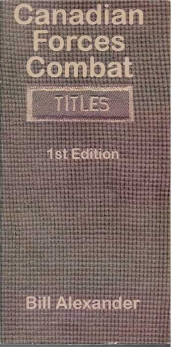 CANADIAN FORCES COMBAT TITLES
