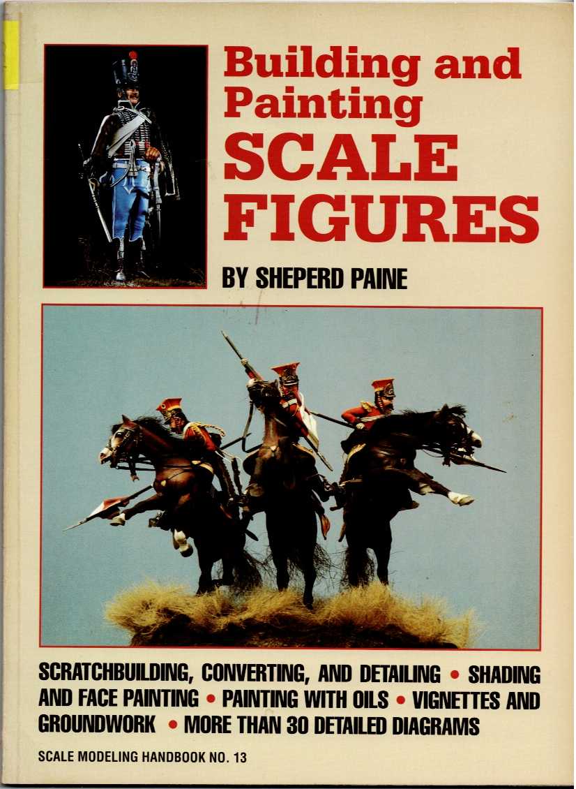 BUILDING AND PAINTING SCALE FIGURES