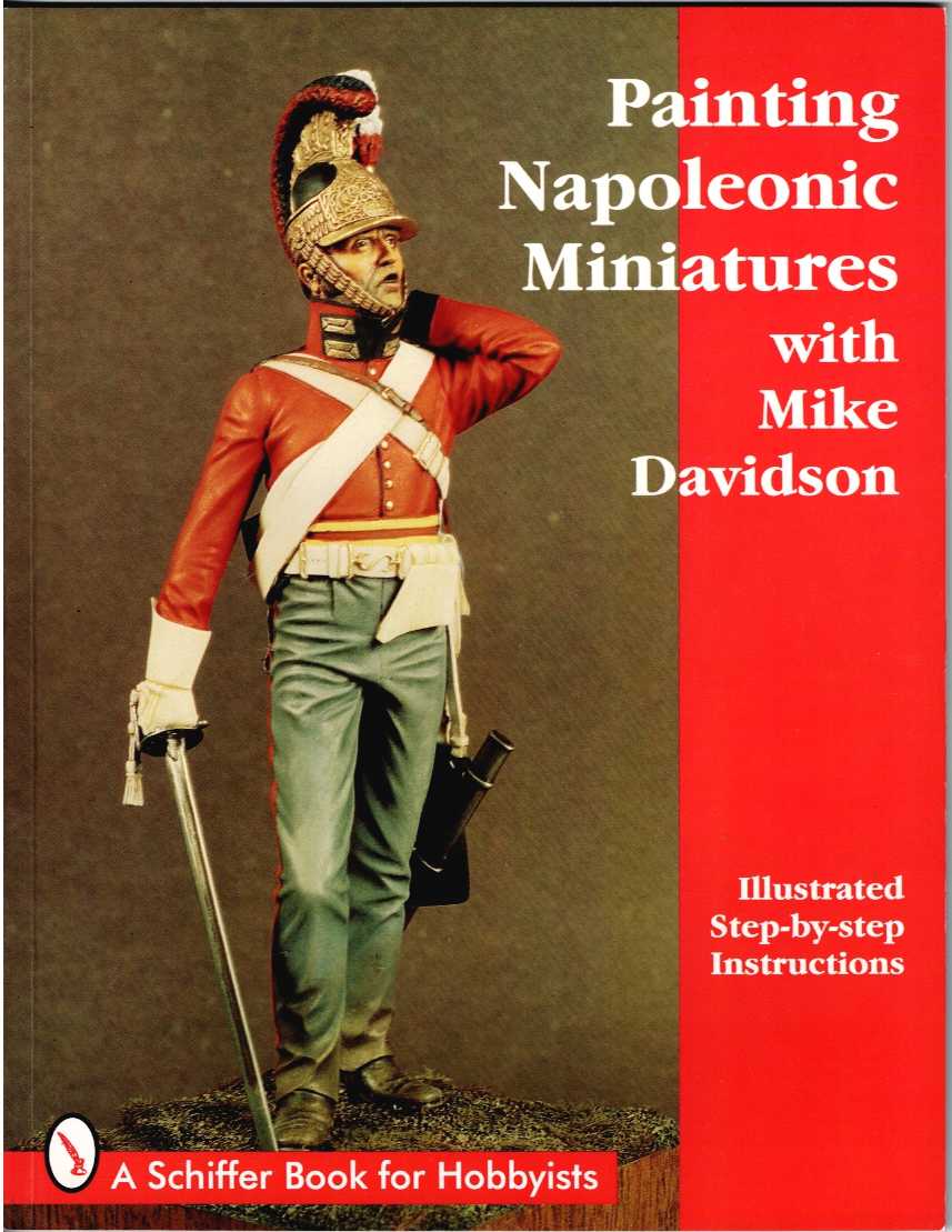 PAINTING NAPOLEONIC MINIATURES WITH MIKE DAVIDSON