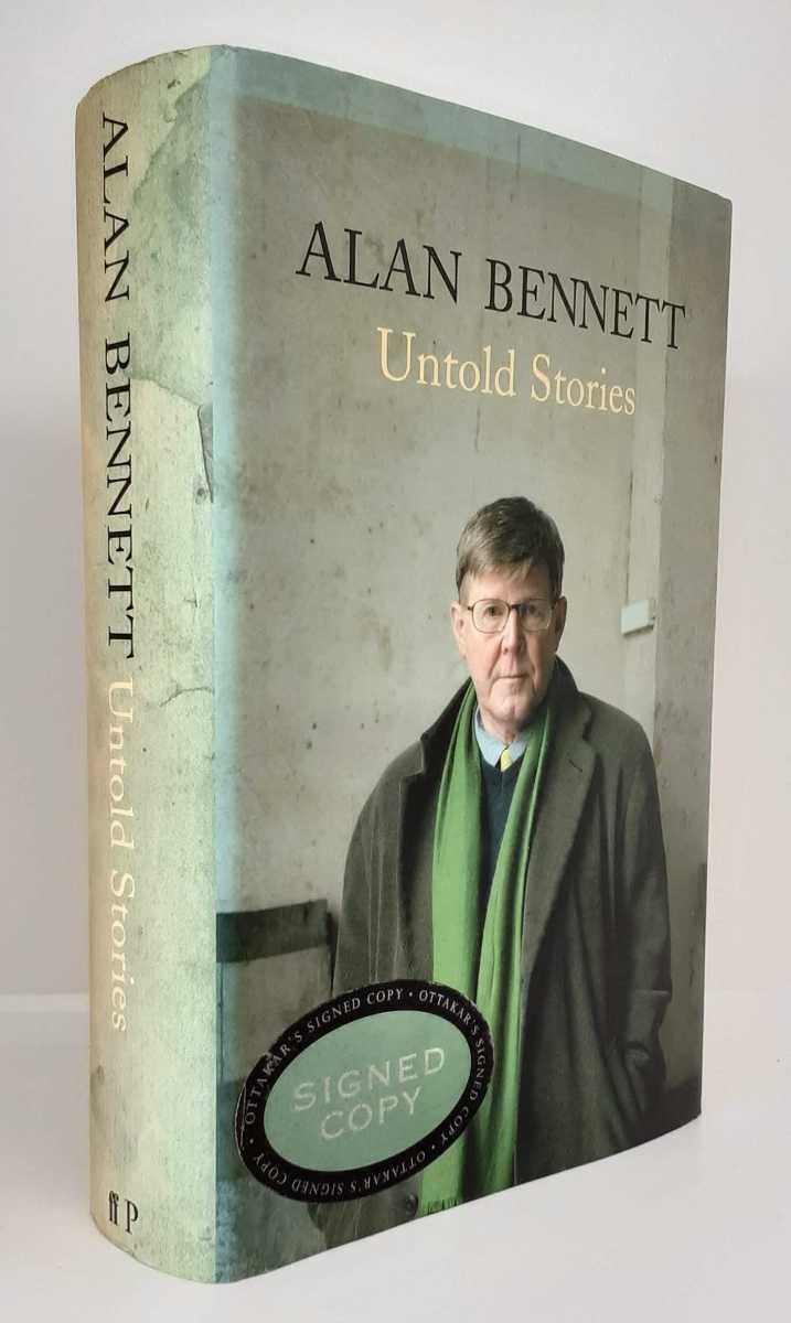 ALAN BENNETT : UNTOLD STORIES (SIGNED COPY)