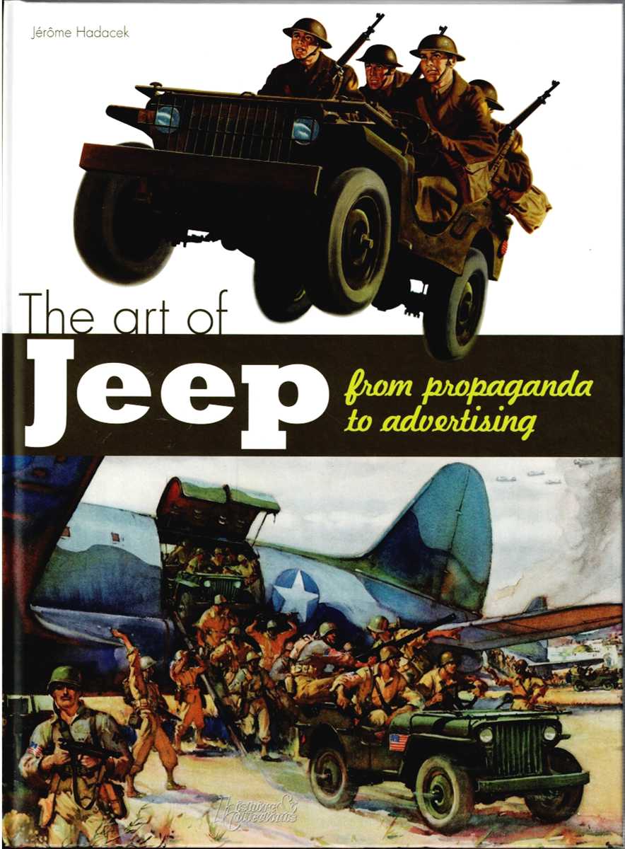 THE ART OF THE JEEP : FROM PROPAGANDA TO ADVERTISING
