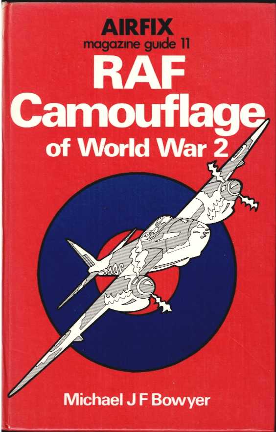 AIRFIX MAGAZINE GUIDE 11: RAF CAMOUFLAGE OF WW2