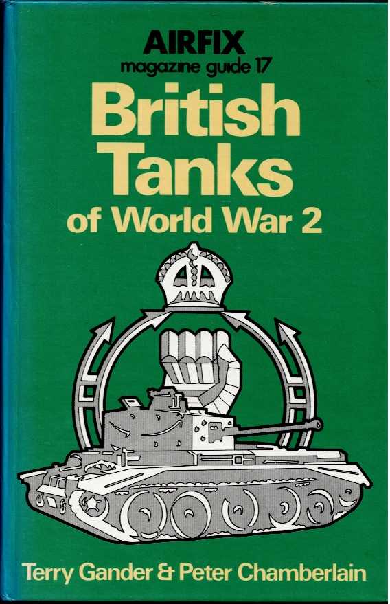 AIRFIX MAGAZINE GUIDE 17: BRITISH TANKS OF WORLD WAR 2