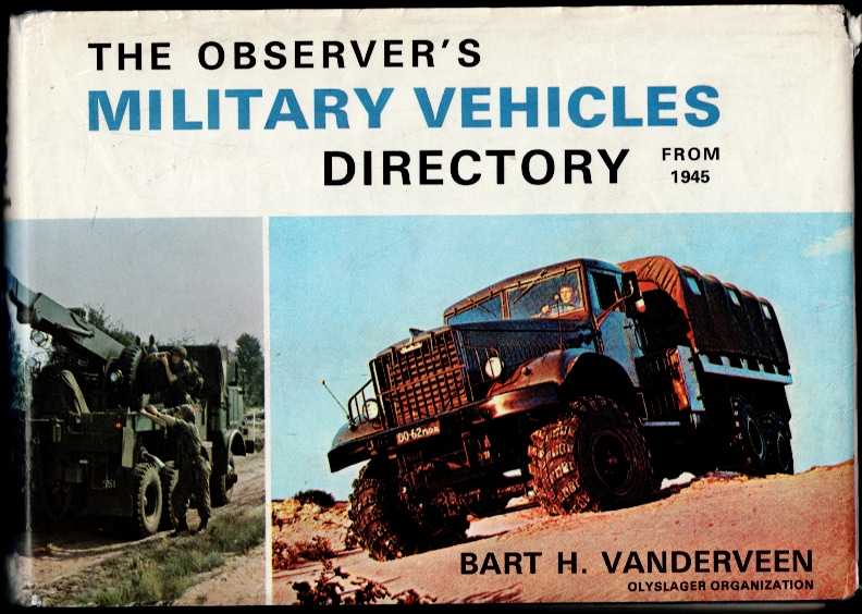 Image for THE OBSERVER'S MILITARY VEHICLES DIRECTORY FROM 1945 THE OBSERVER'S MILITARY VEHICLES DIRECTORY FROM 1945