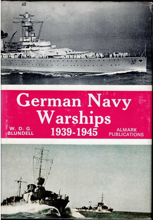 Image for GERMAN NAVY WARSHIPS 1939-1945 GERMAN NAVY WARSHIPS 1939-1945
