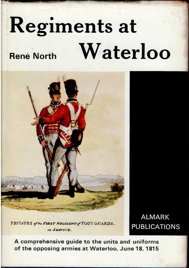 Image for REGIMENTS AT WATERLOO REGIMENTS AT WATERLOO