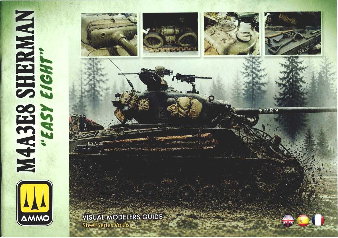 VISUAL MODELERS GUIDE STEEL SERIES VOL.6: MA3E8 SHERMAN 'EASY EIGHT'