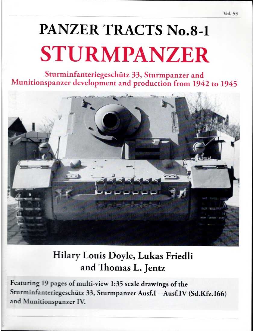 Image for PANZER TRACTS NO. 8-1: STURMPANZER PANZER TRACTS NO. 8-1: STURMPANZER