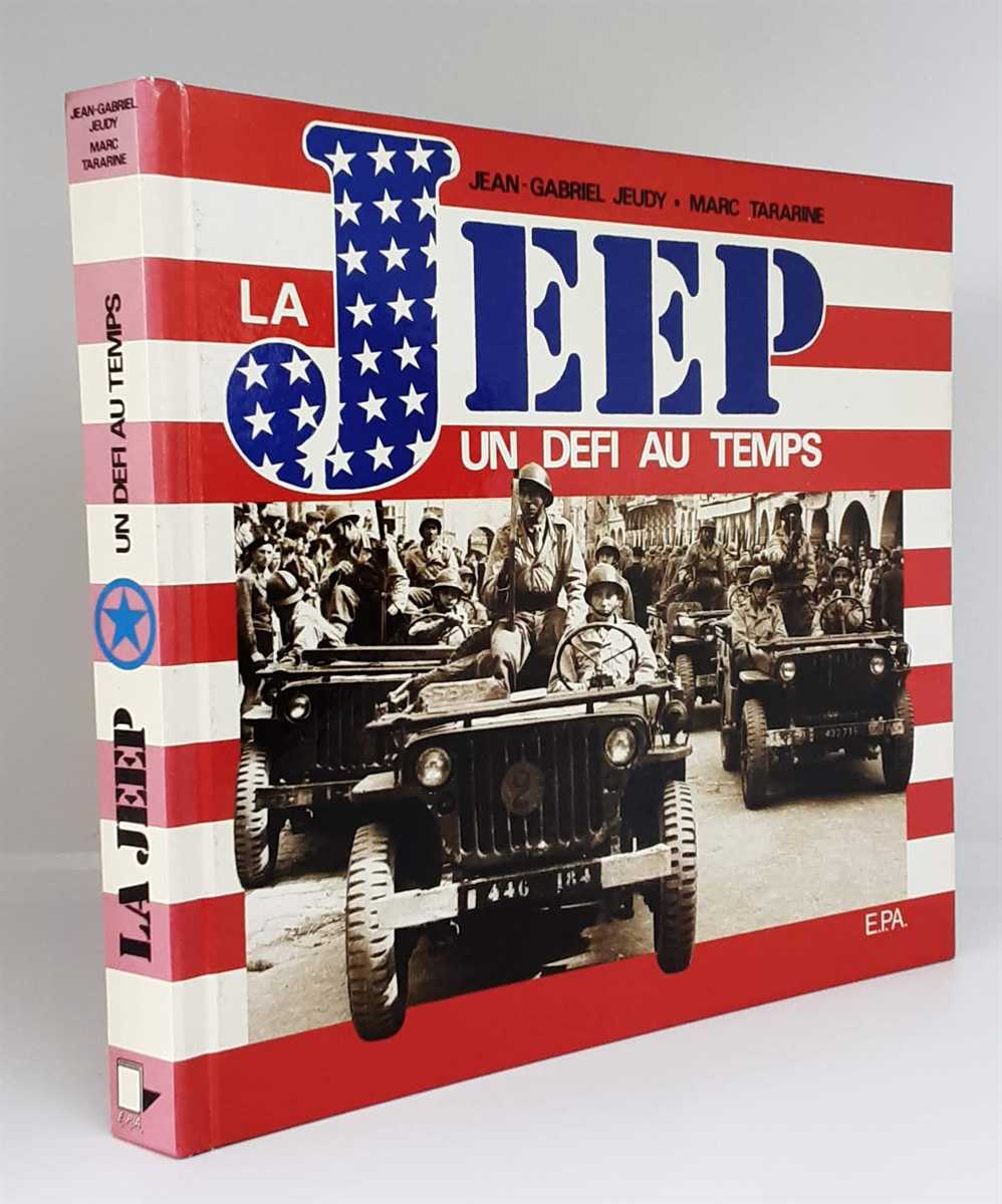 Image for LA JEEP UN DEFI AU TEMPS (FRENCH TEXT) LA JEEP UN DEFI AU TEMPS (FRENCH TEXT)