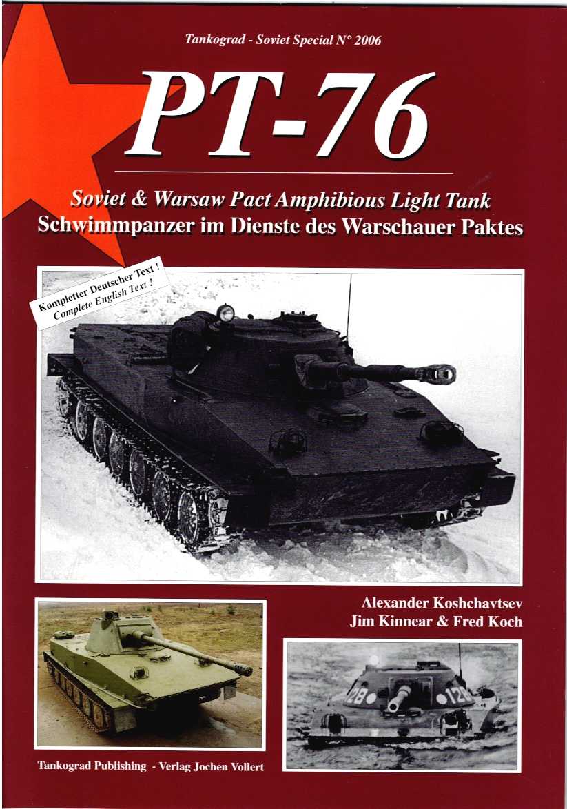 Image for PT-76 : SOVIET & WARSAW PACT AMPHIBIOUS LIGHT TANK PT-76 : SOVIET & WARSAW PACT AMPHIBIOUS LIGHT TANK