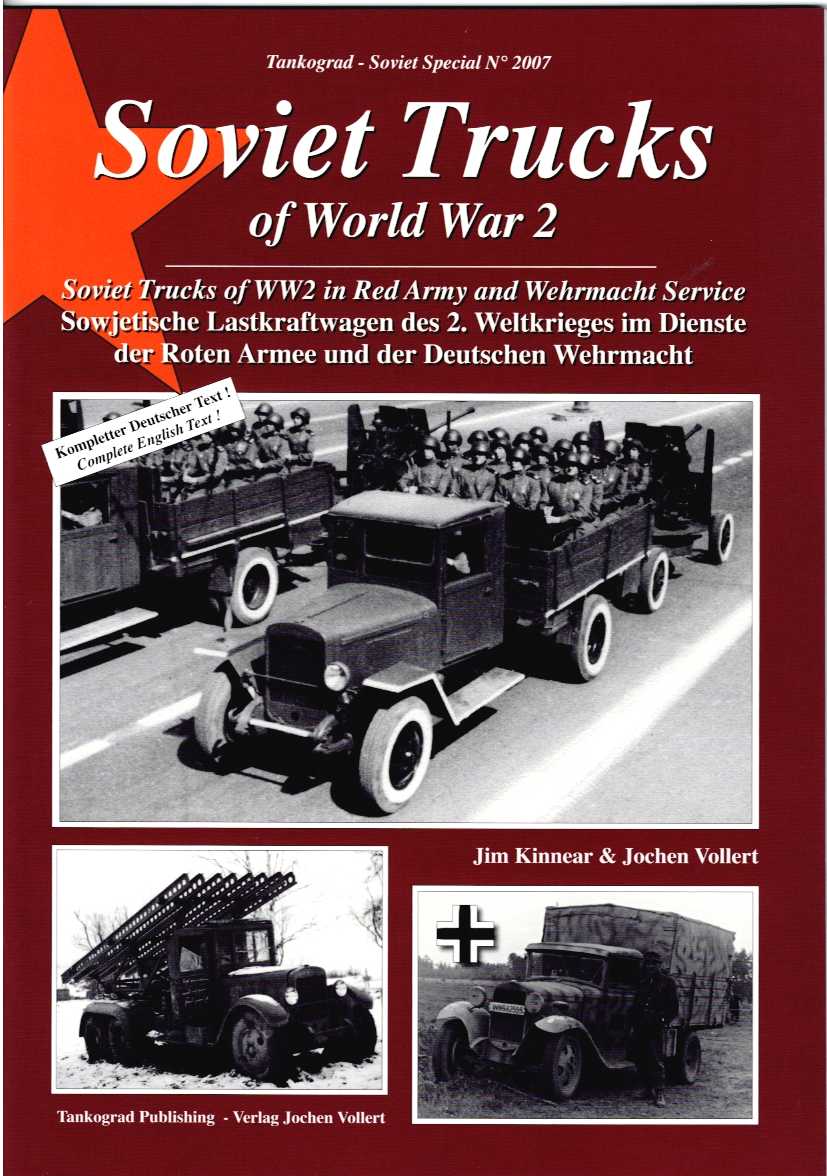 Image for SOVIET TRUCKS OF WORLD WAR 2 SOVIET TRUCKS OF WORLD WAR 2