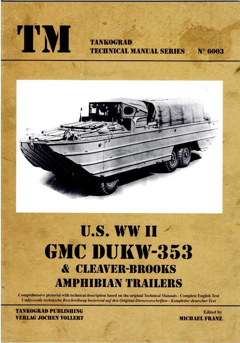 Image for US WWII GMC DUKW-353 & CLEAVER-BROOKS AMPHIBIAN TRAILERS US WWII GMC DUKW-353 & CLEAVER-BROOKS AMPHIBIAN TRAILERS