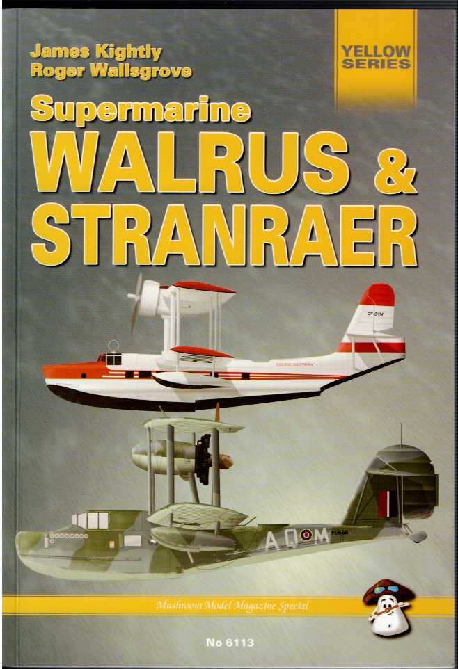 SUPERMARINE WALRUS & STRANRAER