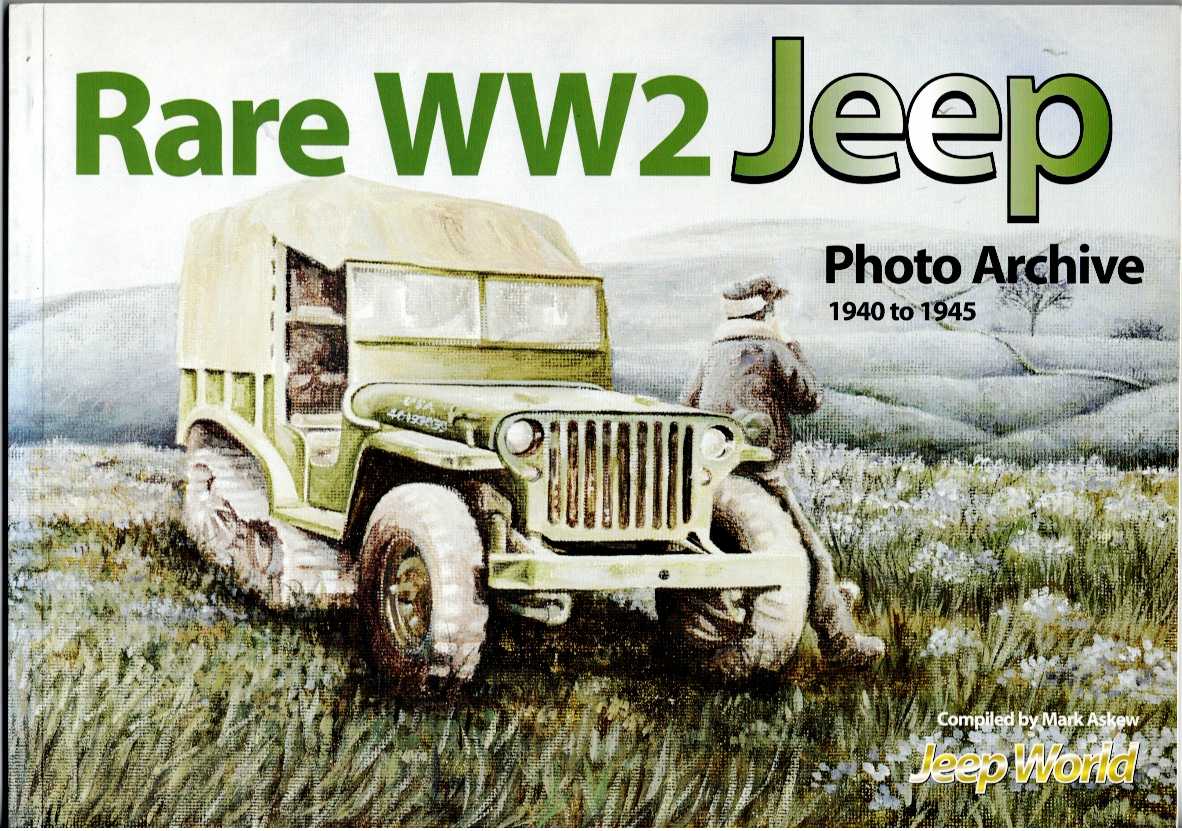 RARE WW2 JEEP PHOTO ARCHIVE 1940 TO 1945