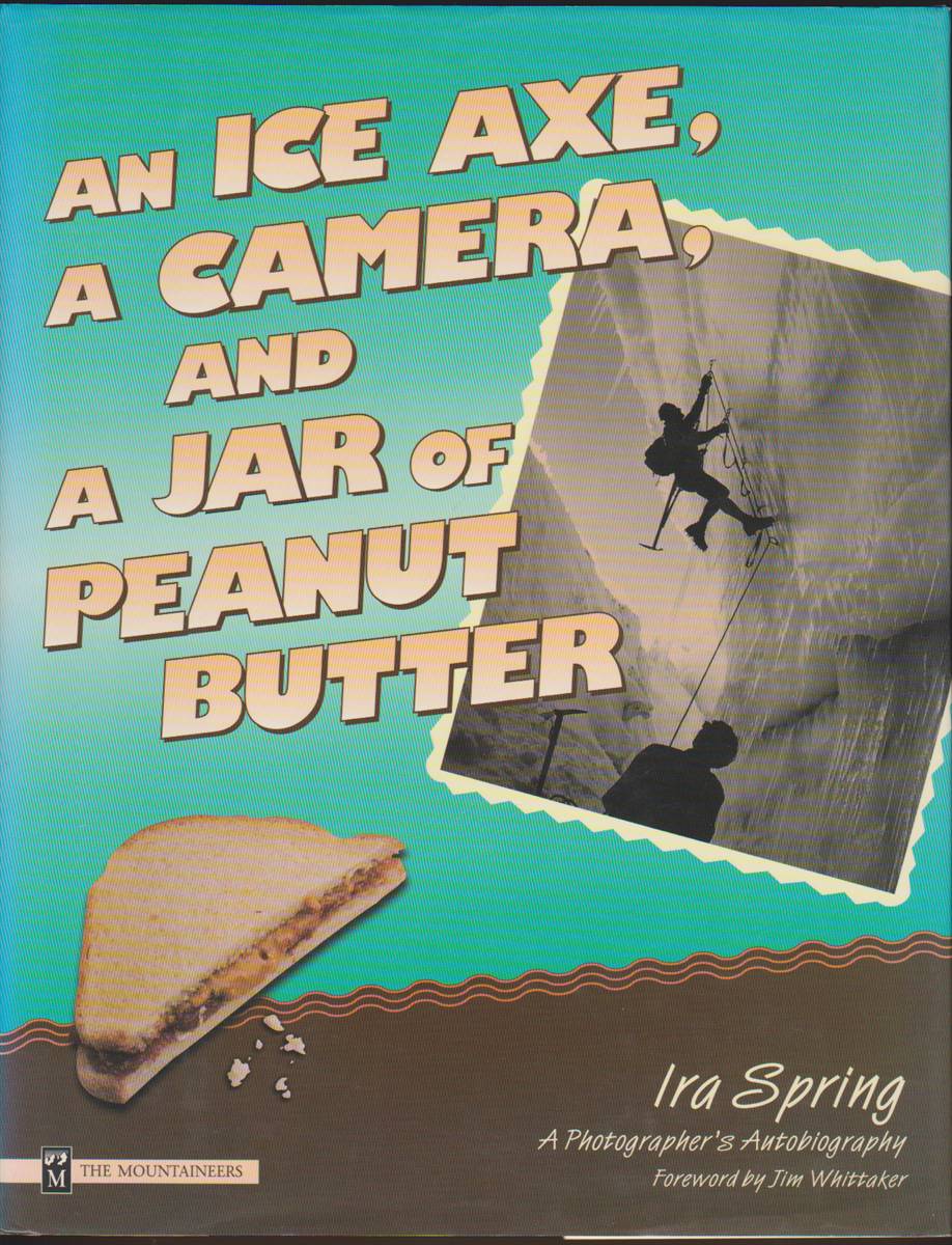 ICE AXE, A CAMERA, AND A JAR OF PEANUT BUTTER - Afbeelding 1 van 1