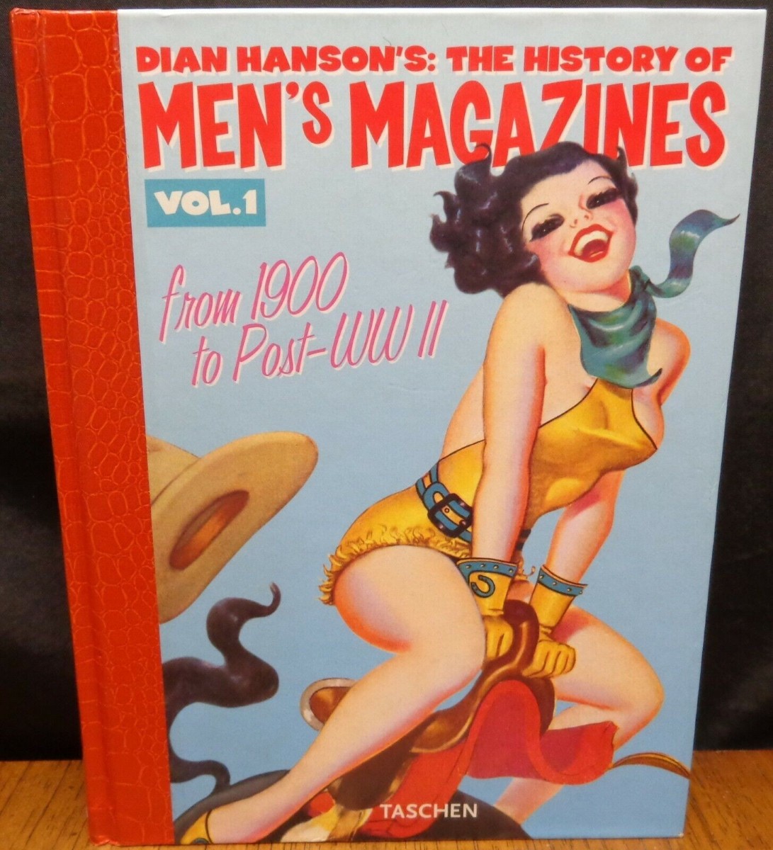DIAN HANSON'S THE HISTORY OF MEN'S MAGAZINES - VOLUME 1: 1900 TO