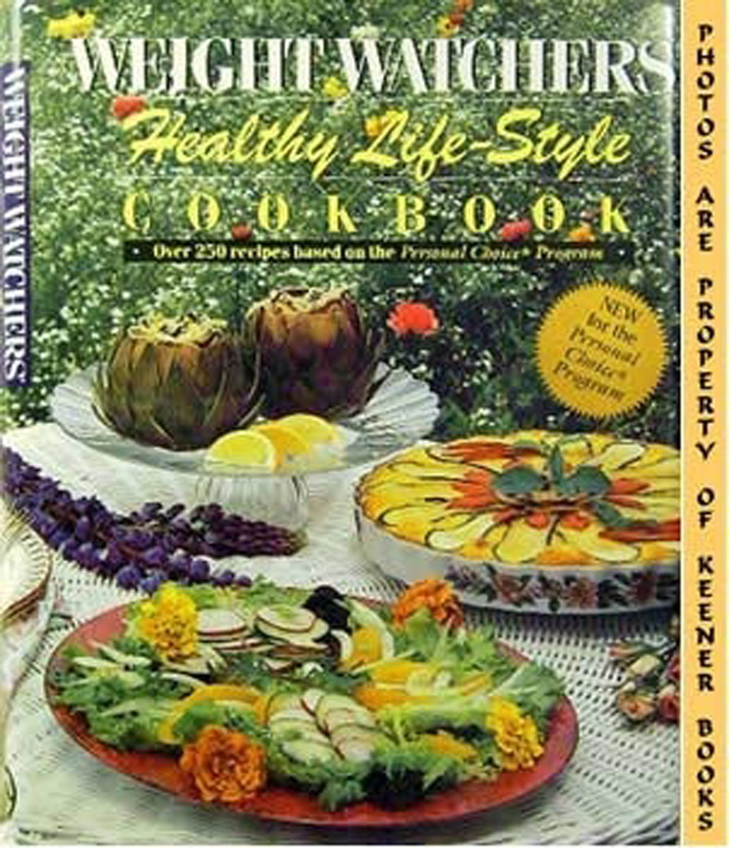 WEIGHT WATCHERS EDITORS - Weight Watchers Healthy Life-Style Cookbook