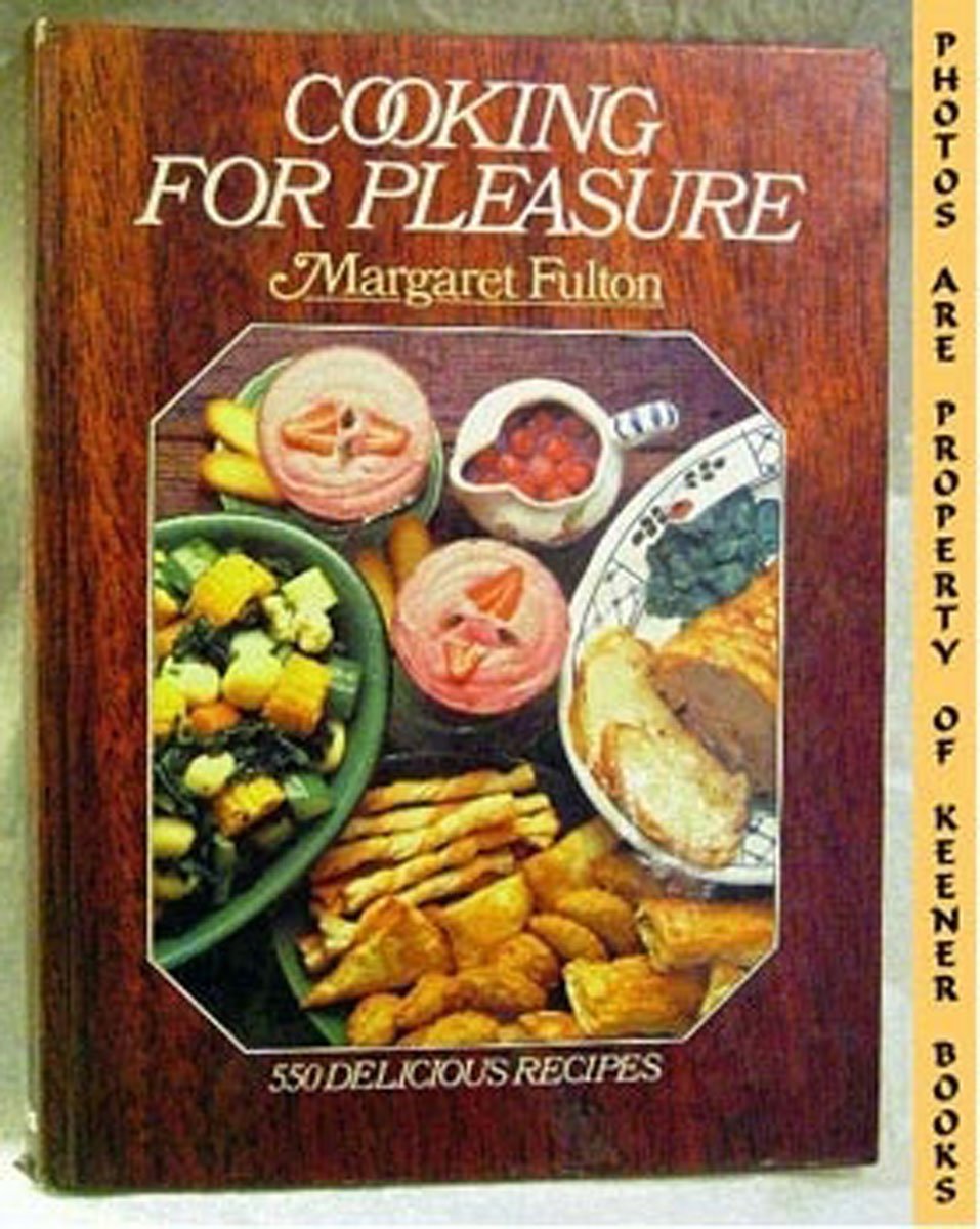 FULTON, MARGARET - Cooking for Pleasure