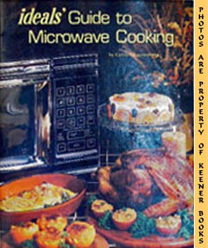 KANNENBERG, CYNDEE - Ideals Guide to Microwave Cooking