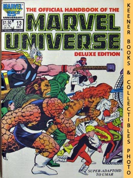 GRUENWALD, MARK / SANDERSON, PETER - The Official Handbook of the Marvel Universe, Deluxe Edition: Vol. 2 No. 13, Dec 1986 * Super - Adaptoid to Umar