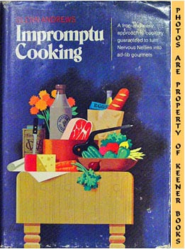 ANDREWS, GLENN - Impromptu Cooking