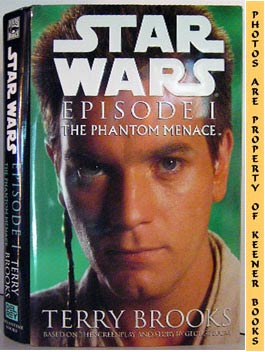 BROOKS, TERRY - Star Wars Episode I: The Phantom Menace