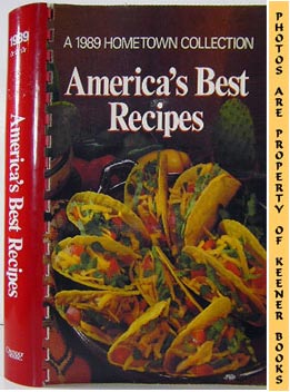 KRAHN, JANICE L. (EDITOR) - America's Best Recipes : A 1989 Hometown Collection