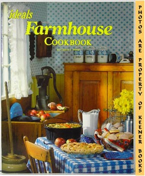MOON, CLARICE L. - The Farmhouse Cookbook from Ideals