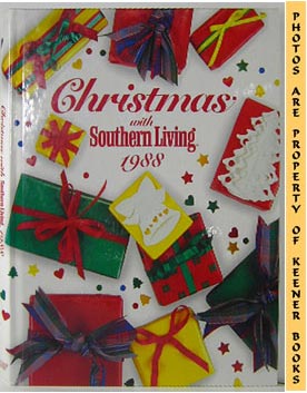 INGHAM, VICKI (EDITOR) / ENGLISH, KATHLEEN (EDITOR) - Christmas with Southern Living 1988