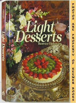 OJAKANGAS, BEATRICE - Light Desserts