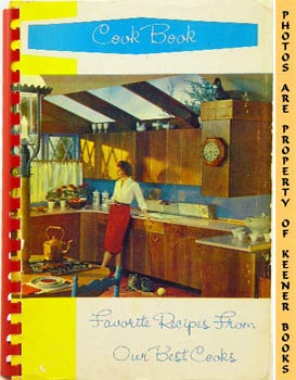 SERVICE, THE WOMAN'S SOCIETY OF CHRISTIAN - Favorite Recipes from Our Best Cooks