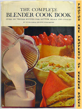 SCHUR, SYLVIA - The Complete Blender Cook Book