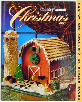 POHL, KATHY (EDITOR) / MARTIN, COLEEN (EDITOR) - Country Woman Christmas 1997