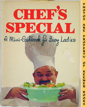 HAWKINS, NANCY / HAWKINS, ARTHUR - Chef's Special : A Mini - Cookbook for Busy Ladies