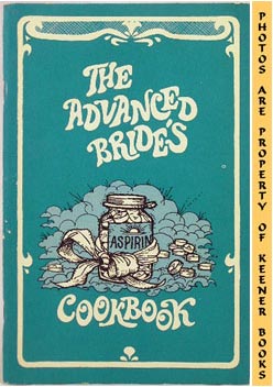 GROOM, JIMMY (CHIEF COOK & DISHWASHER) - The Advanced Bride's Cookbook