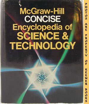 PARKER, SYBIL P. (EDITOR) - Mcgraw-Hill Concise Encyclopedia of Science & Technology
